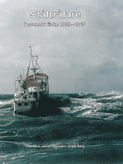 Ståltrålare i svenskt fiske 1959-1965