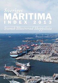 bokomslag Sveriges Maritima Index 2013