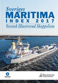 bokomslag Sveriges Maritima Index 2017