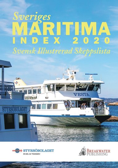 bokomslag Sveriges Maritima Index 2020 : svensk illustrerad skeppslista