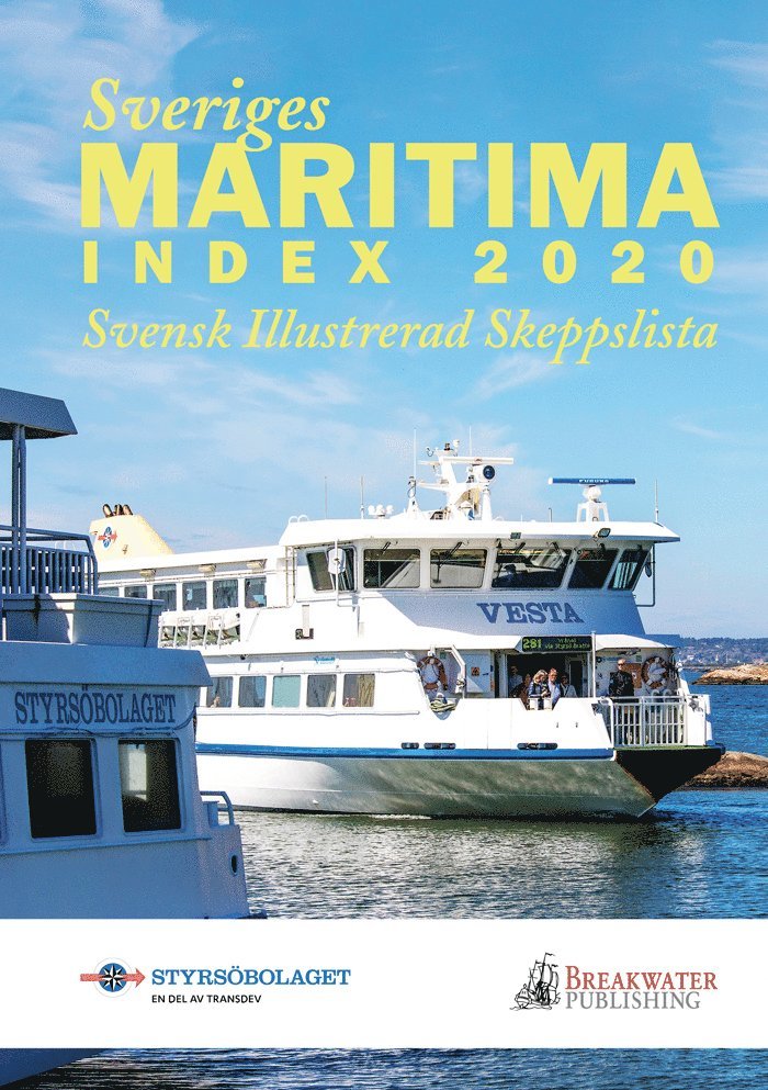 Sveriges Maritima Index 2020 : svensk illustrerad skeppslista 1