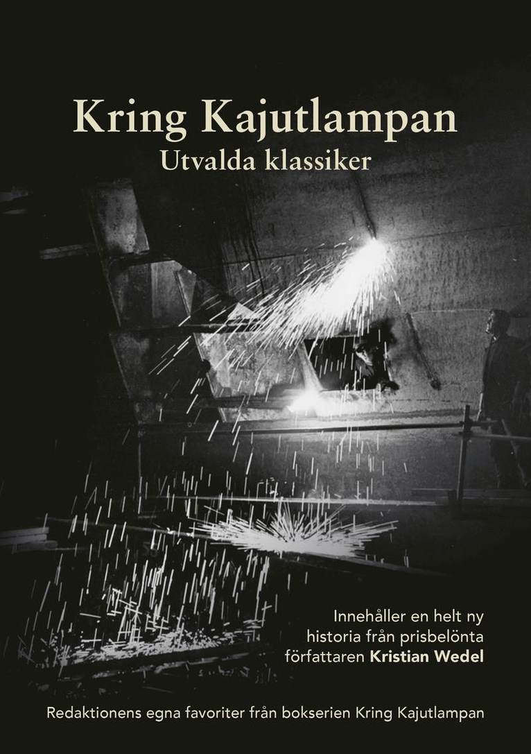 Kring Kajutlampan : utvalda klassiker 1