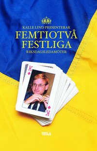 bokomslag Femtiotvå festliga riksdagsledamöter