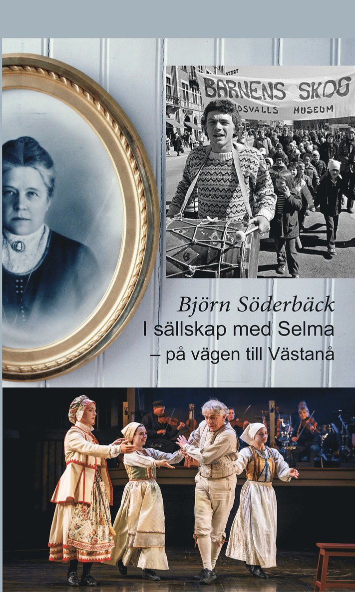 I sällskap med Selma på vägen till Västanå 1