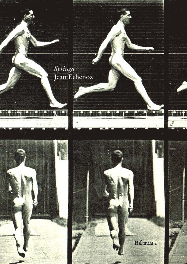 Jean Echenoz - Springa, Inbunden