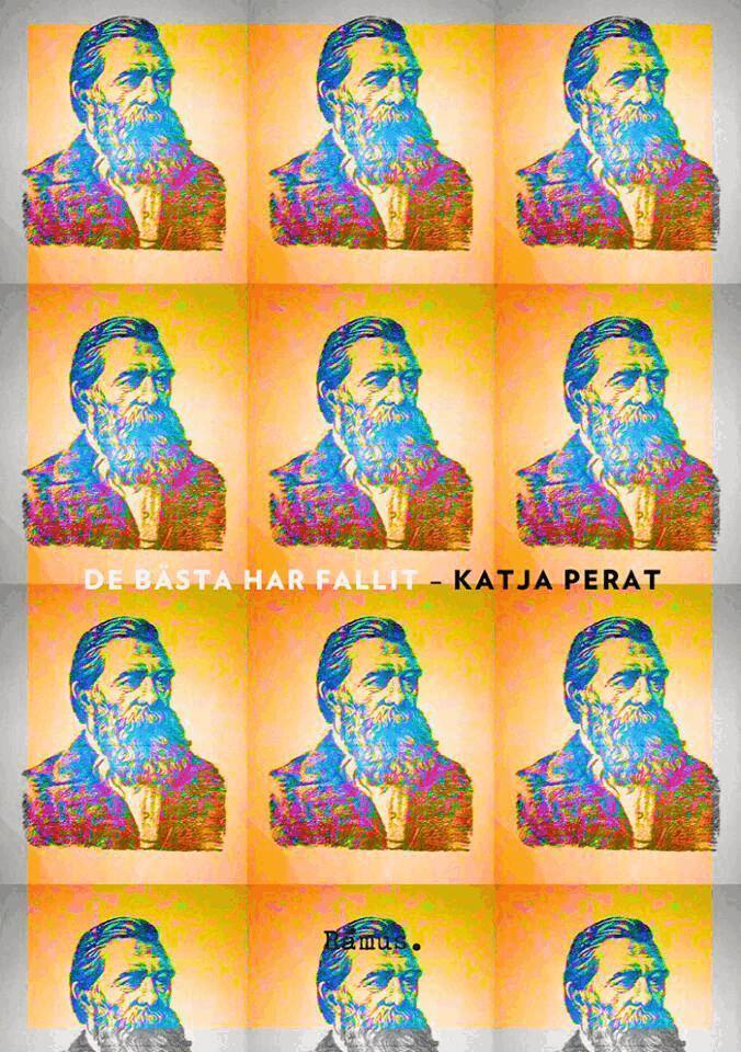 Katja Perat - De bästa har fallit, Häftad