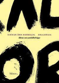bokomslag Oralorium : dikter om samhällsfrågor