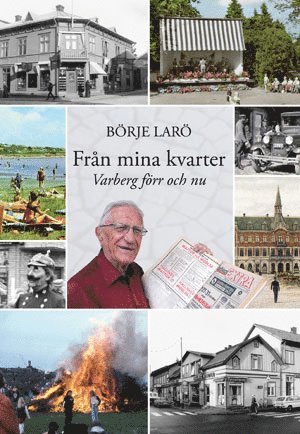 bokomslag Från mina kvarter. Varberg förr och nu