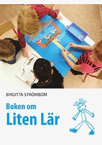 Birgitta Strömbom - Boken om Liten Lär, Häftad