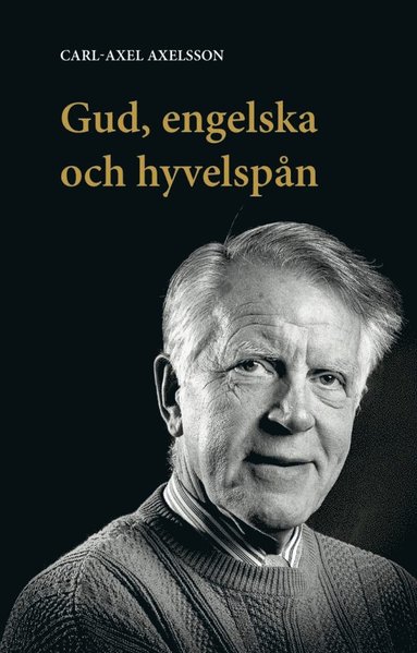 bokomslag Gud, engelska och hyvelspån