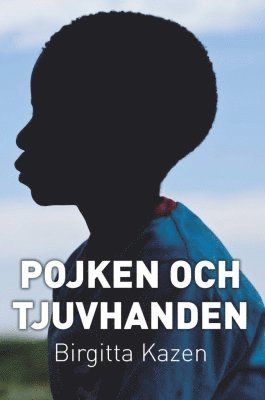 Birgitta Kazen - Pojken och tjuvhanden, Häftad