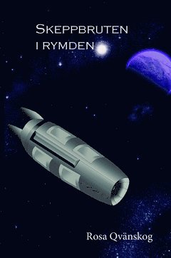 Skeppsbruten i rymden