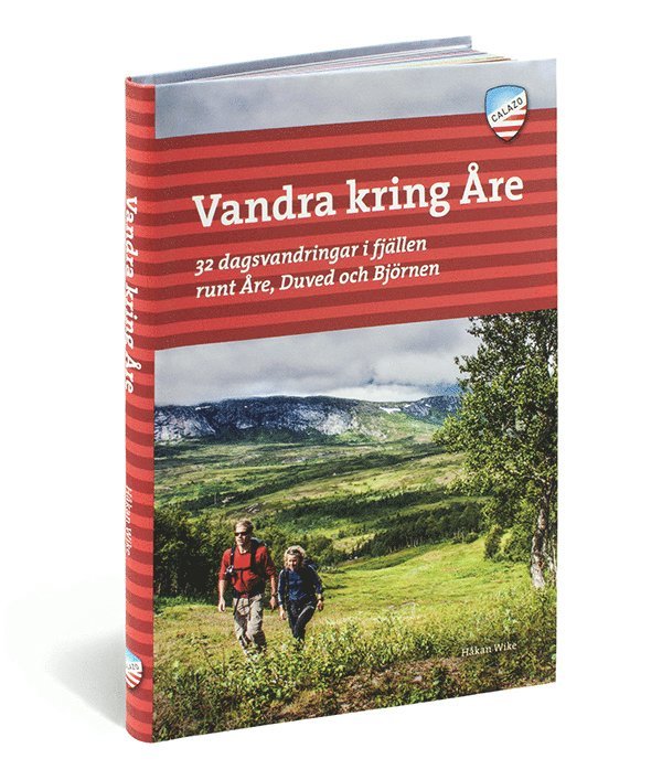 Vandra kring Åre : 32 dagsvandringar i fjällen runt Åre, Duved och Björnen