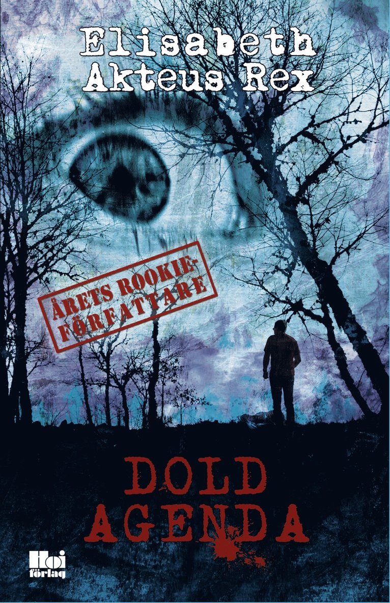 Elisabeth Akteus Rex - Dold agenda, Häftad