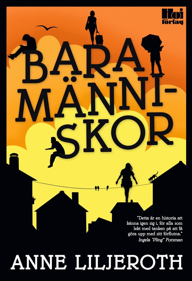 Anne Liljeroth - Bara människor, Inbunden