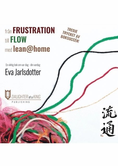 Eva Jarlsdotter - Från frustration till flow med lean@home, Häftad