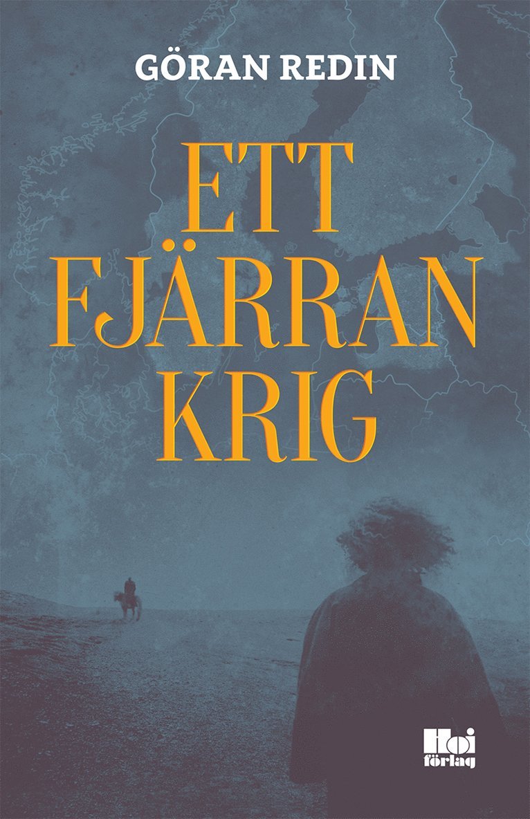 Göran Redin - Ett fjärran krig, Inbunden