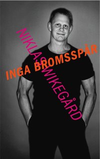 bokomslag Inga bromsspår