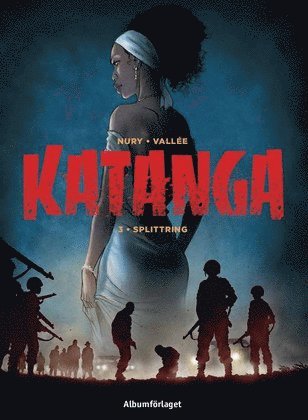 bokomslag Katanga - Splittring