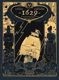 bokomslag 1629 ... eller den förskräckliga berättelsen om de skeppsbrutna från Jakarta