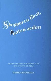 Skepparen först, båten sedan