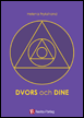 Helena Frykstrand - Dvors och Dine, Häftad