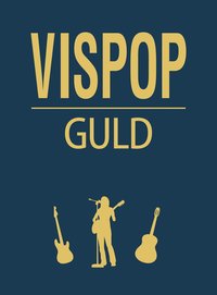 bokomslag Vispop : guld