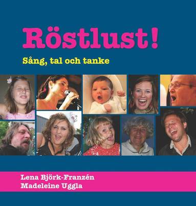 bokomslag Röstlust! : sång, tal och tanke