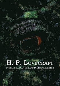 bokomslag Cthulhu vaknar och andra ohyggligheter