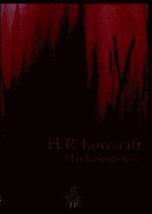 H. P. Lovecraft - Mardrömsboken, Häftad