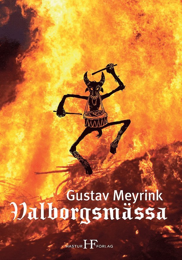 Gustav Meyrink - Valborgsmässa, Häftad