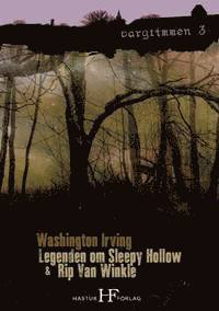 bokomslag Legenden om Sleepy Hollow & Rip Van Winkle