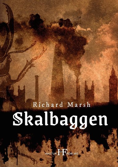 Richard Marsh - Skalbaggen, Häftad