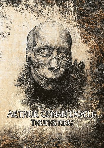 Arthur Conan Doyle - Thoths ring, Häftad