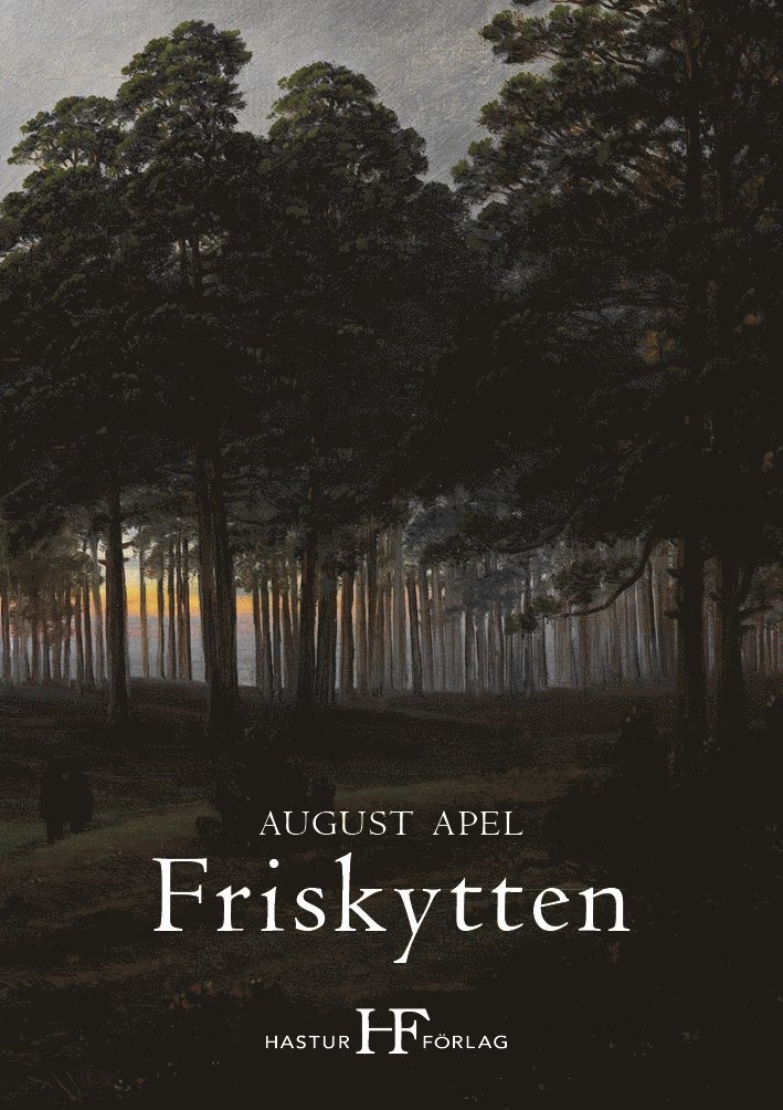 August Apel - Friskytten, Häftad