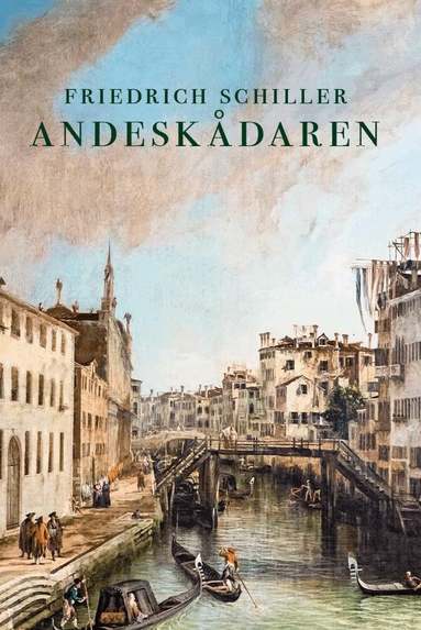 Friedrich Schiller - Andeskådaren, Häftad