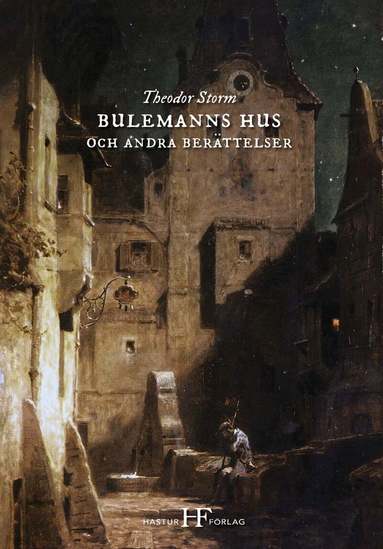 Theodor Storm - Bulemanns hus och andra berättelser, Storpocket