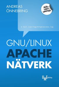 bokomslag GNU/Linux Apache nätverk