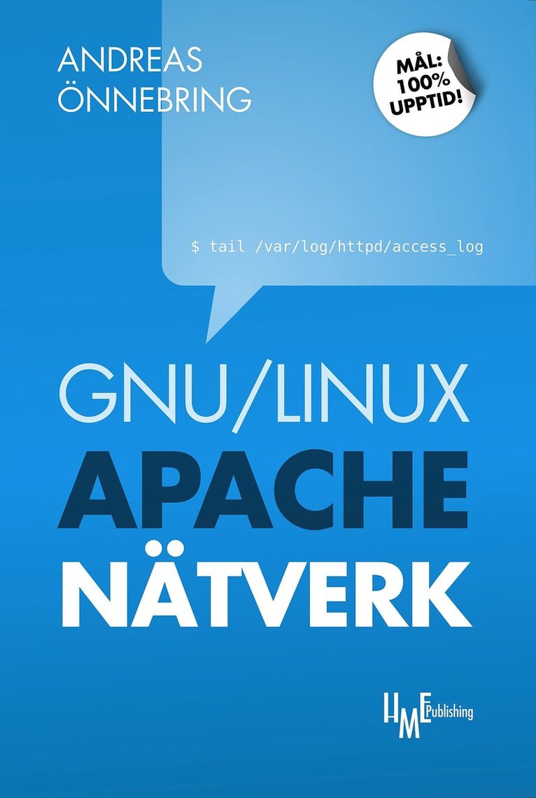 GNU/Linux, Apache och nätverk 1