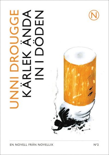 Unni Drougge - Kärlek ända in i döden, Häftad