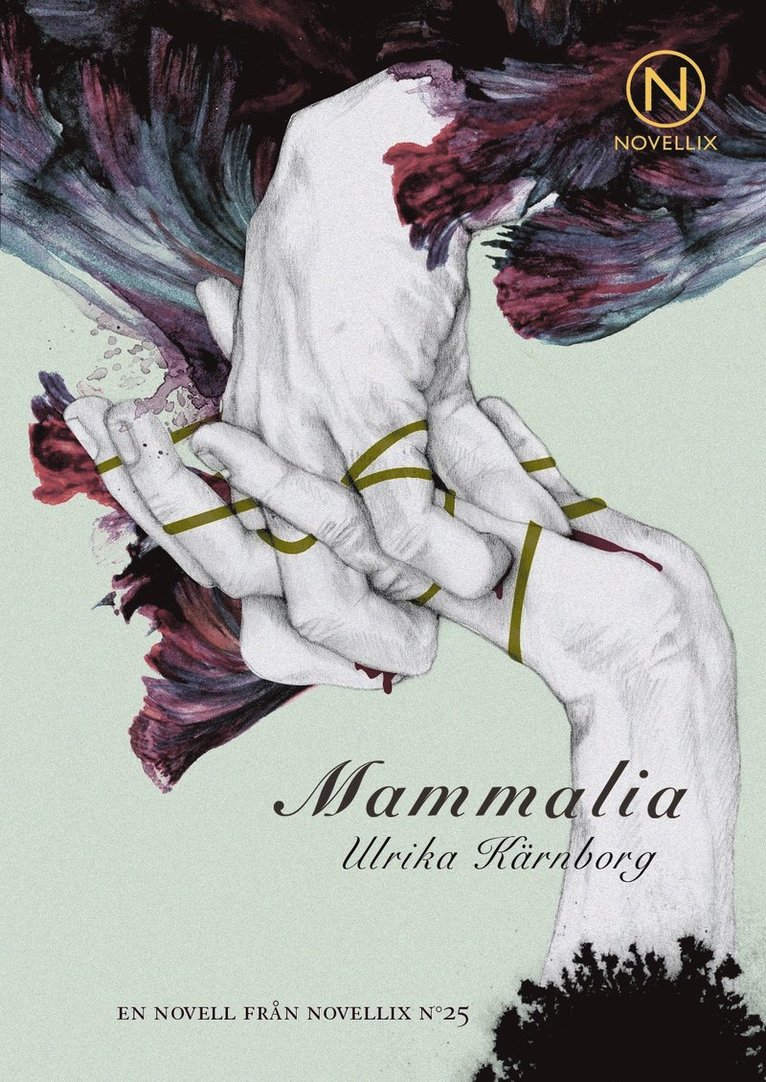 Ulrika Kärnborg - Mammalia, Häftad