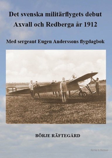 bokomslag Det svenska militärflygets debut