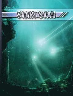 Svart svan : Det mahariska kriget