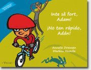 Annelie Drewsen - Inte så fort, Adam!, Häftad