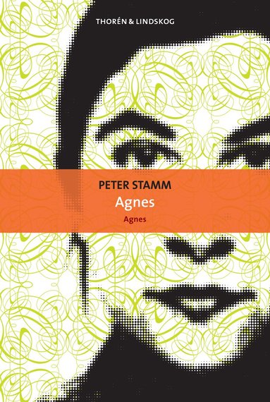 Peter Stamm - Agnes, Häftad