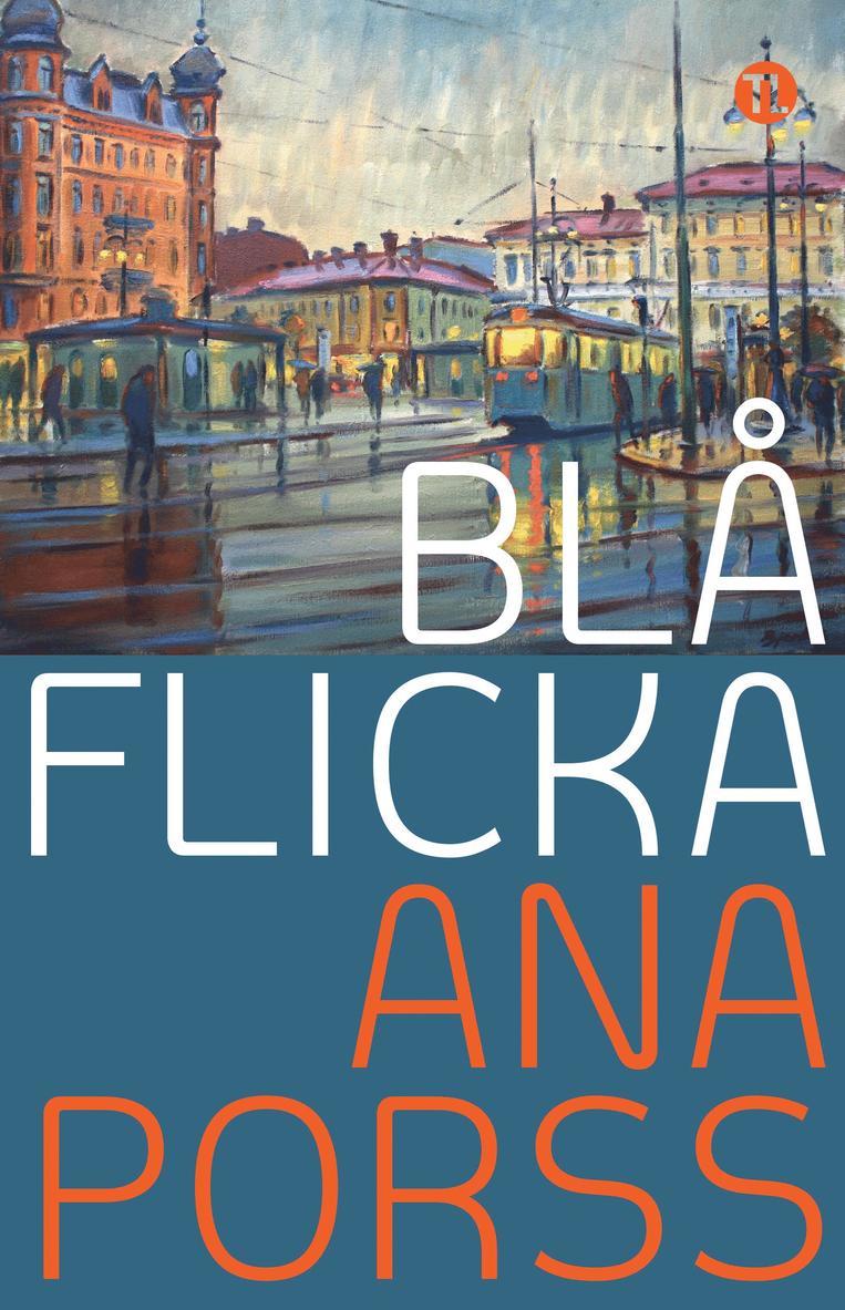 Ana Porss, Ulrich Plenzdorf - Blå Flicka, Inbunden
