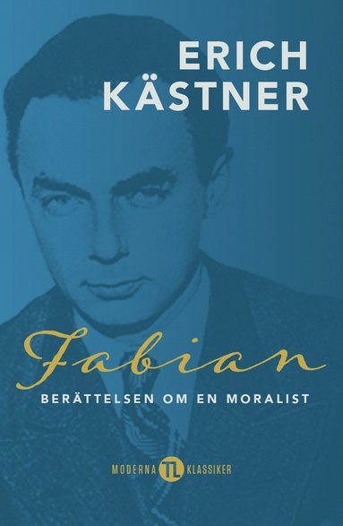 bokomslag Fabian : berättelsen om en moralist