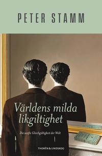 bokomslag Den milda likgiltigheten i världen