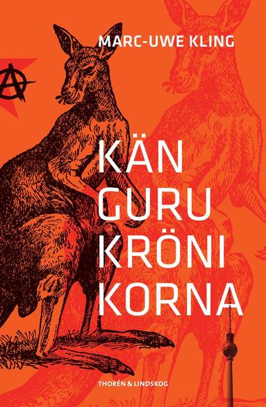 Marc-Uwe Kling - Kängurukrönikorna, Storpocket