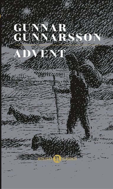 Gunnar Gunnarsson - Advent, Inbunden